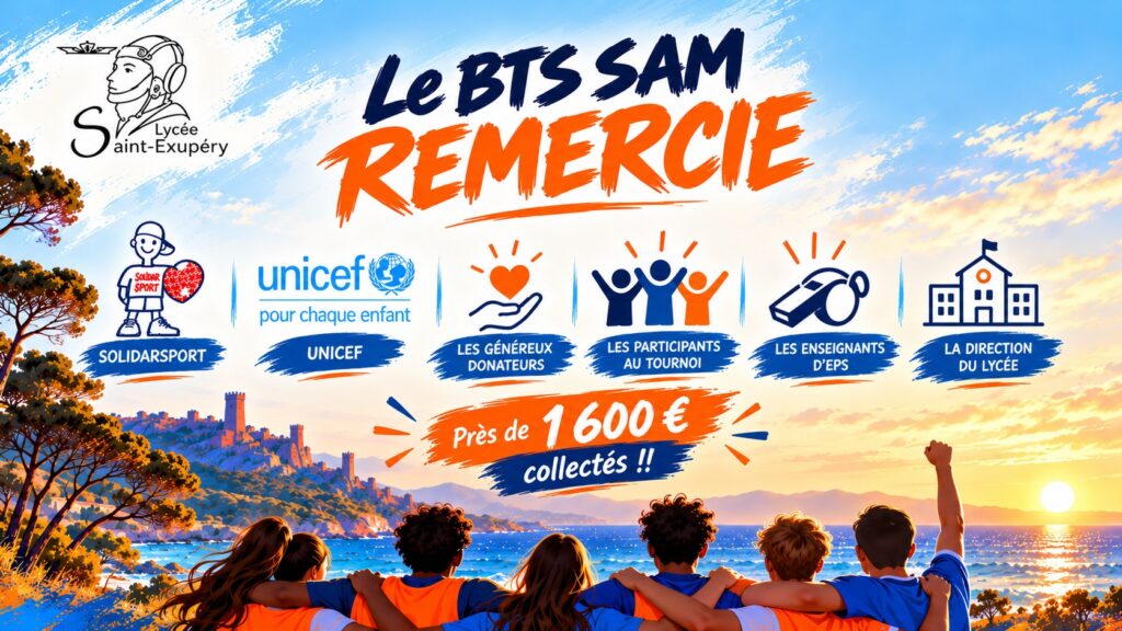 Le BTS SAM du lycée Saint-Exupéry remercie les partenaires et participants du tournoi solidaire : près de 1 600 € collectés.