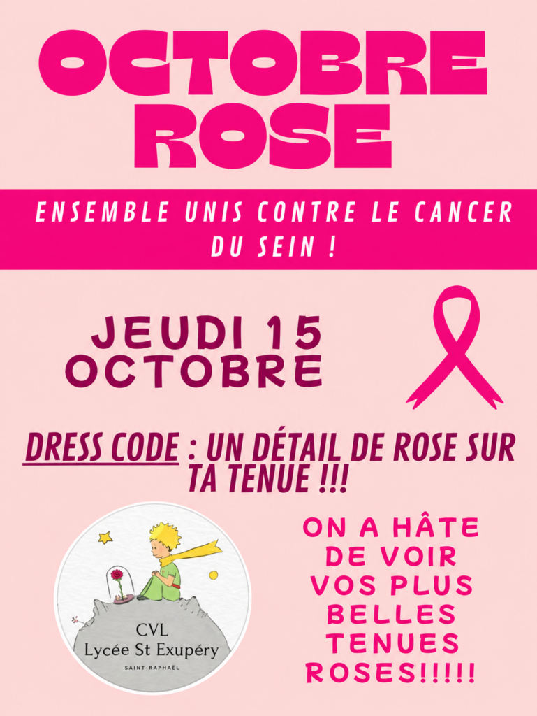 Affiche du CVL du lycée Saint-Exupéry invitant à porter une touche de rose le jeudi 15 octobre pour soutenir Octobre Rose.
